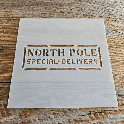 North Pole Special Delivery Stencil Reusable Cookie Decorating Craft Painting Windows Signs Mylar Many Sizes Christmas Winter