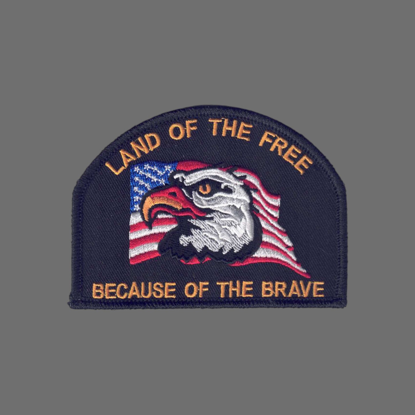 LAND OF THE FREE - Because of the Brave Patch - 6891