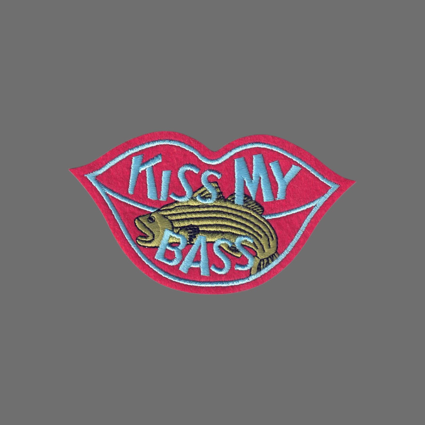 KISS MY BASS Funny Novelty Patch - 8754