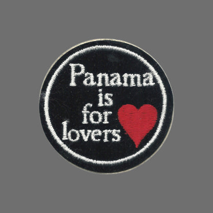 PANAMA IS FOR LOVERS Souvenir Patch - VINTAGE SEW ON PANAMA-01