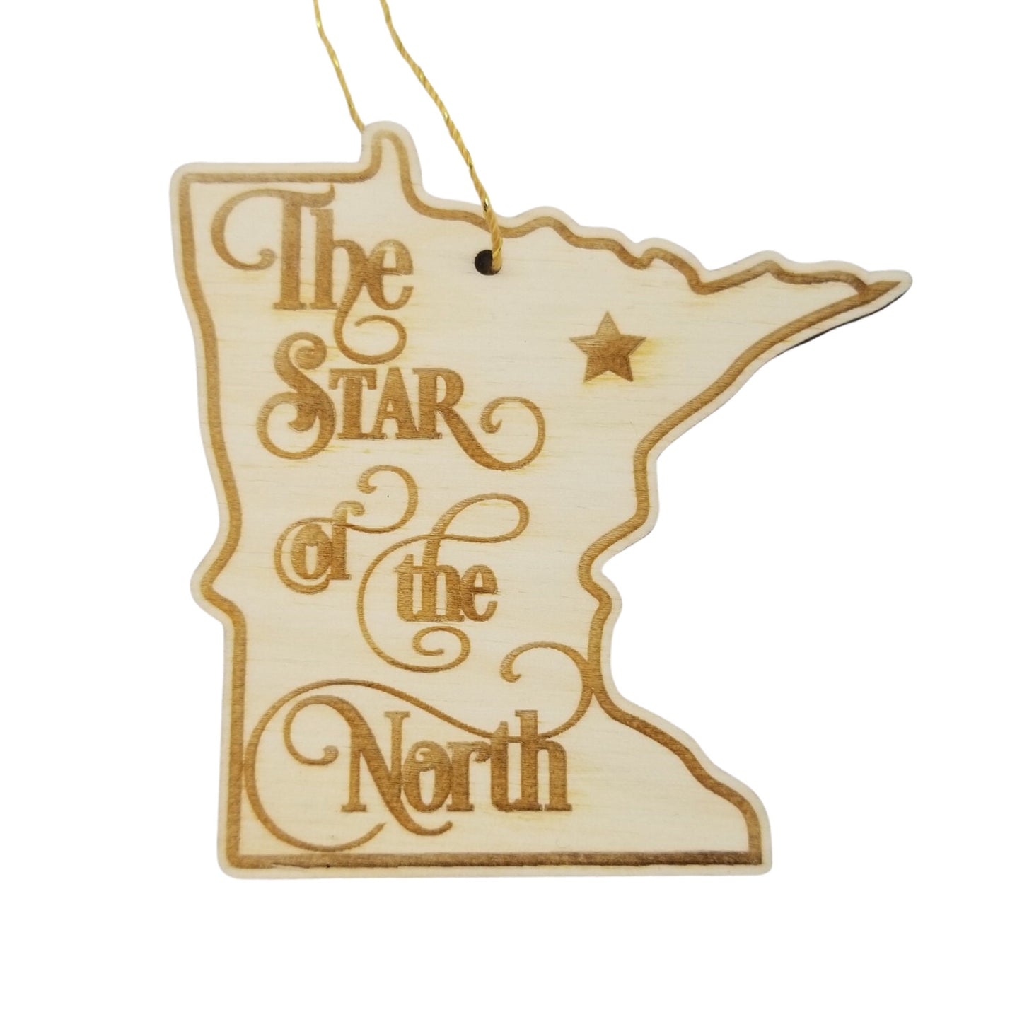 Minnesota Wood Ornament -  MN State Shape with State Motto - Handmade Wood Ornament Made in USA Christmas Decor