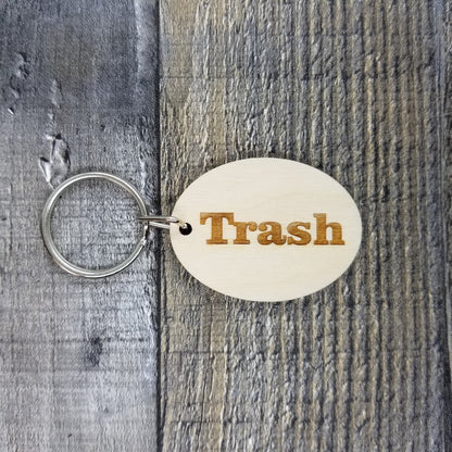 Trash Wood Keychain Key Ring Keychain Gift - Key Chain Key Tag Key Ring Key Fob - Trash Text Key Marker