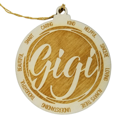 Gigi Christmas Ornament - Character Traits - Handmade Wood Ornament -  Gift for Gigi - Gigi Gift - Kind Helpful Caring 3.5"