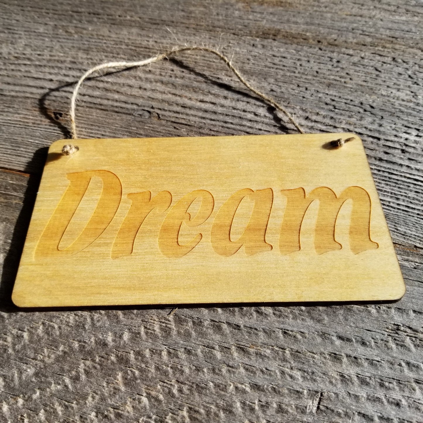 Inspirational Sign - Dream Sign - Rustic Decor - Hanging Wall Sign Indoor Sign - Office Sign - Inspiring Inspired Sign Encouragement Gift