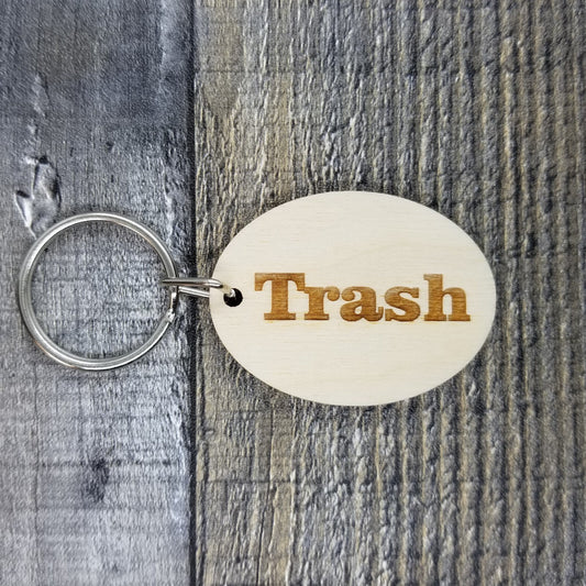 Trash Wood Keychain Key Ring Keychain Gift - Key Chain Key Tag Key Ring Key Fob - Trash Text Key Marker