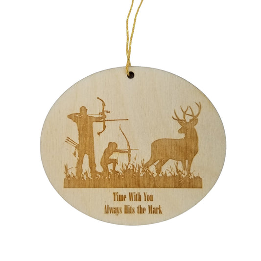 Father Daughter Bow Hunting Ornament - Time with You Always Hits the Mark - Handmade Wood - 15326